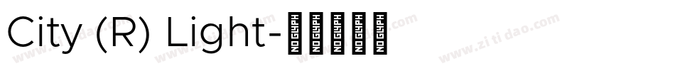 City (R) Light字体转换